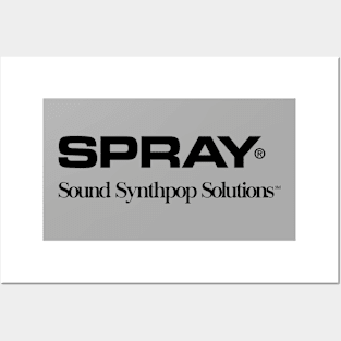 SPRAY - SOUND SYNTHPOP SOLUTIONS Posters and Art